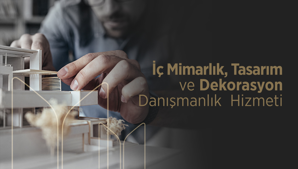 İç Mimarlık, Tasarım ve Dekorasyon Danışmanlığı | Ziraat Katılım